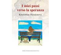 I miei passi verso la speranza