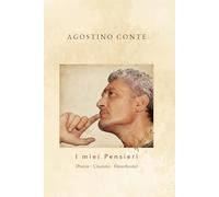 I miei Pensieri: Poesie, Citazioni e Filosofando per il Risveglio della Coscienza