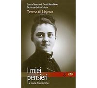 I miei pensieri. Scritti autobiografici