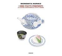 I miei piatti preferiti. La cucina giapponese di tutti i giorni
