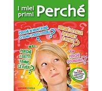 I Miei Primi perché