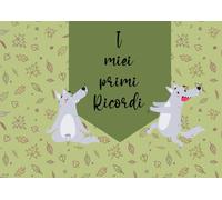 i miei primi ricordi lupetti