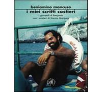 I miei scritti costieri. I giovanili di Benjamin non i costieri di Garcìa ...