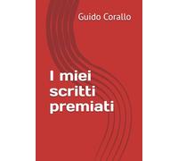 I miei scritti premiati