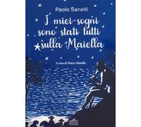 I miei sogni sono stati tutti sulla Maiella