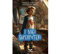 I miei superpoteri