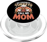 I miei tacchini preferiti mi chiamano mamma Ringraziamento PopSockets PopGrip per MagSafe