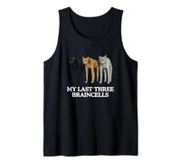 I Miei Ultimi Tre cervelli Divertenti Unhinged Gen Z Meme Brainrot Canotta