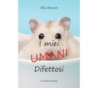 I miei umani difettosi