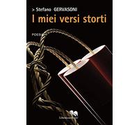 I miei versi storti