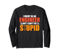 I Might Be An Engineer Funny Engineering Job Titiles Maglia a Manica