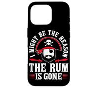 I Might Be The Reason The Rum Is Gone Custodia per iPhone 16 Pro