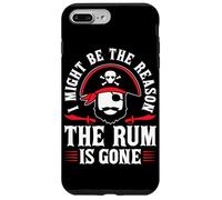 I Might Be The Reason The Rum Is Gone Custodia per iPhone 7 Plus/8 Plus