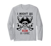 I Might Be The Reason The Rum is Gone Pirate Drinking Funny Maglia a Manica