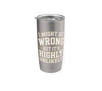 I Might Be Wrong But It's Highly Unlikely Sapientone Bicchiere termico in acciaio inox doppia parete