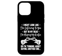I Might Look Like I’m Listening - Funny Guitar Player Quote Custodia per iPhone 12 mini