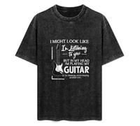 I Might Look Like Im Listening To You But in My Head Im Playing Guitar T-Shirt Black M