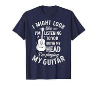 I Might Look Like I'm Listening To You Funny Guitar Music Maglietta