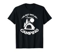 I Migliori Giorni Sono spesi Camping Maglietta