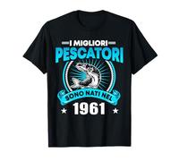 I migliori pescatori sono nati nel 1961 60 anni compleanno Maglietta