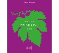I migliori Primitivo 2022