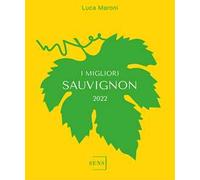 I migliori Sauvignon 2022