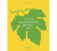 I migliori Sauvignon 2024