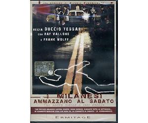 I Milanesi Ammazzano Al Sabato
