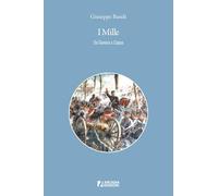I Mille. Da Genova a Capua