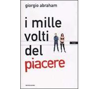 I mille volti del piacere