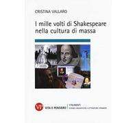 I mille volti di Shakespeare nella cultura di massa