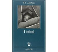 Naipaul Vidiadhar S. – I mimi – Adelphi Distillery