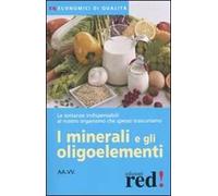 I minerali e gli oligoelementi