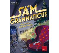 I mini gialli della grammatica. Sam Grammaticus alla ricerca di Babbo Natale (Vol. 6)