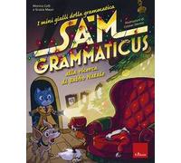 I mini gialli della grammatica. Vol. 6: Sam Grammaticus alla ricerca di Babbo Natale