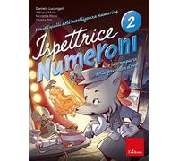 I mini gialli dell'intelligenza numerica. Vol. 2: Ispettrice Numeroni e la scomparsa della parrucca d'oro