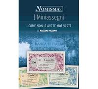 I miniassegni... come non li avete mai visti