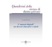 I «minori digitali» tra doveri educativi e tutele