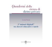 I «minori digitali» tra doveri educativi e tutele - 2025 - Cacucc