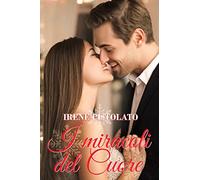I miracoli del cuore