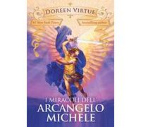 I miracoli dell'arcangelo Michele – My Life