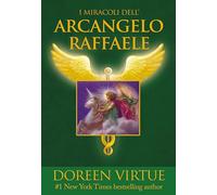 I miracoli dell'arcangelo Raffaele
