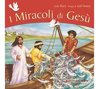 I miracoli di Gesù