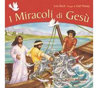 I miracoli di Gesù
