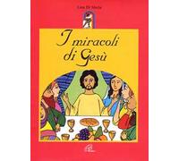 I miracoli di Gesù
