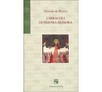 I miracoli di nostra Signora