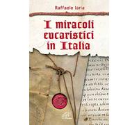I miracoli eucaristici in Italia