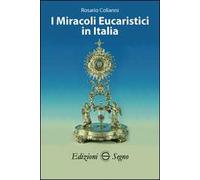 I miracoli eucaristici in Italia