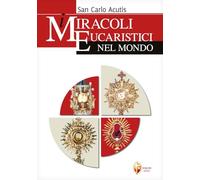 I miracoli eucaristici nel mondo