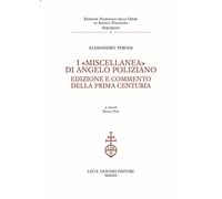 9788822260949 I «Miscellanea» di Angelo Poliziano. Edizione e ...rima Centuria